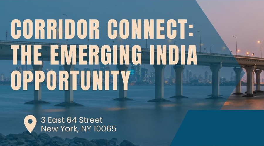 Corridor Connect: The Emerging India Opportunity