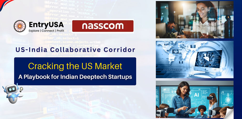 Cracking the US Market - A Playbook for Indian Deeptech Startups